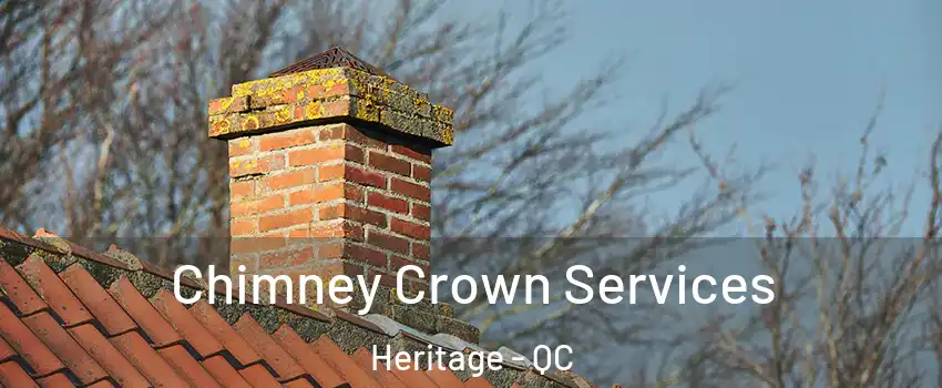 Chimney Crown Services Heritage - QC