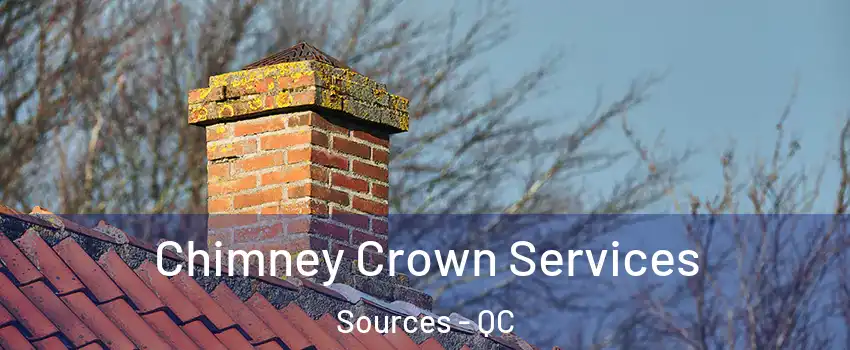 Chimney Crown Services Sources - QC
