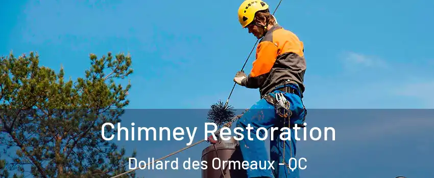  Chimney Restoration Dollard des Ormeaux - QC