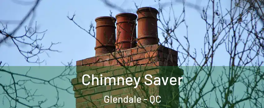  Chimney Saver Glendale - QC