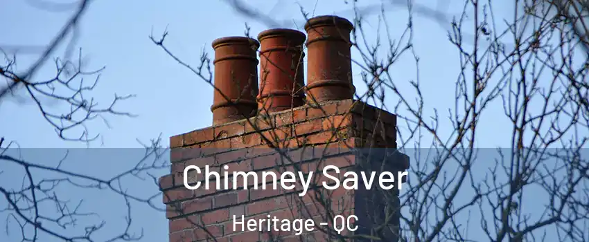  Chimney Saver Heritage - QC