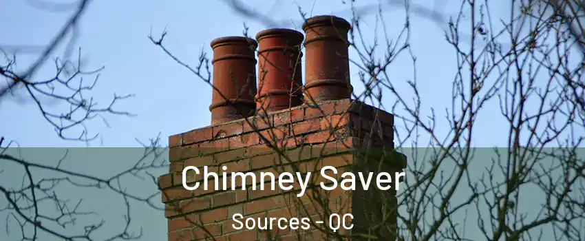  Chimney Saver Sources - QC