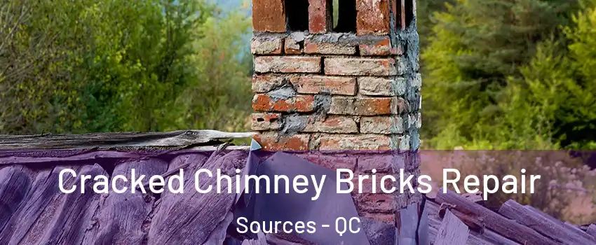  Cracked Chimney Bricks Repair Sources - QC