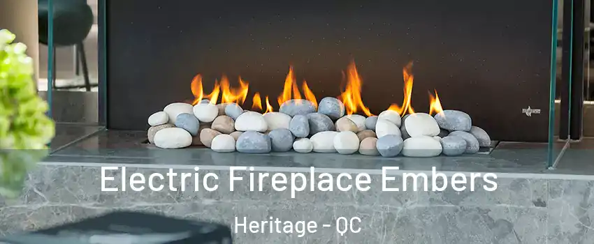  Electric Fireplace Embers Heritage - QC