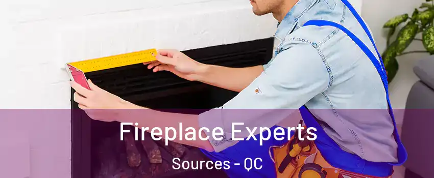 Fireplace Experts Sources - QC