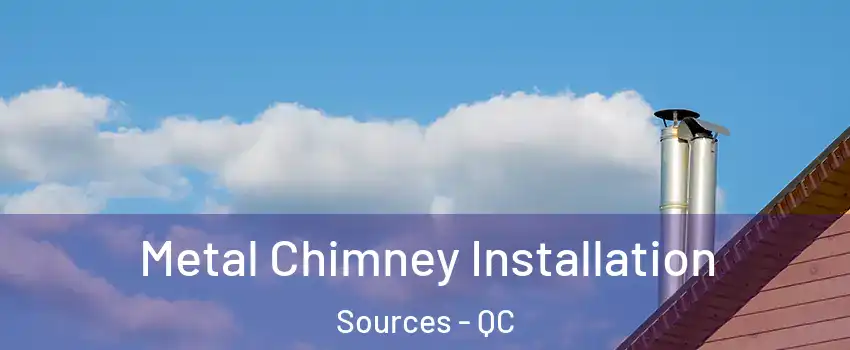  Metal Chimney Installation Sources - QC