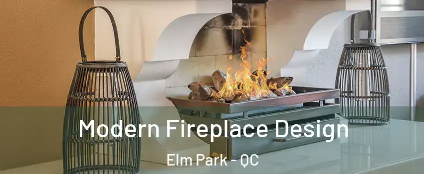  Modern Fireplace Design Elm Park - QC