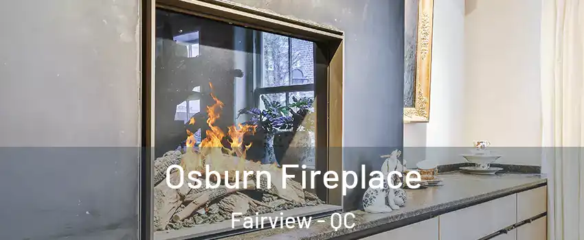 Osburn Fireplace Fairview - QC