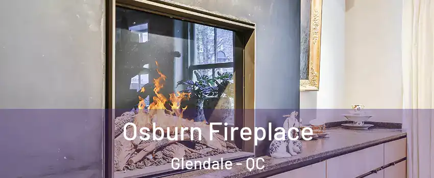  Osburn Fireplace Glendale - QC